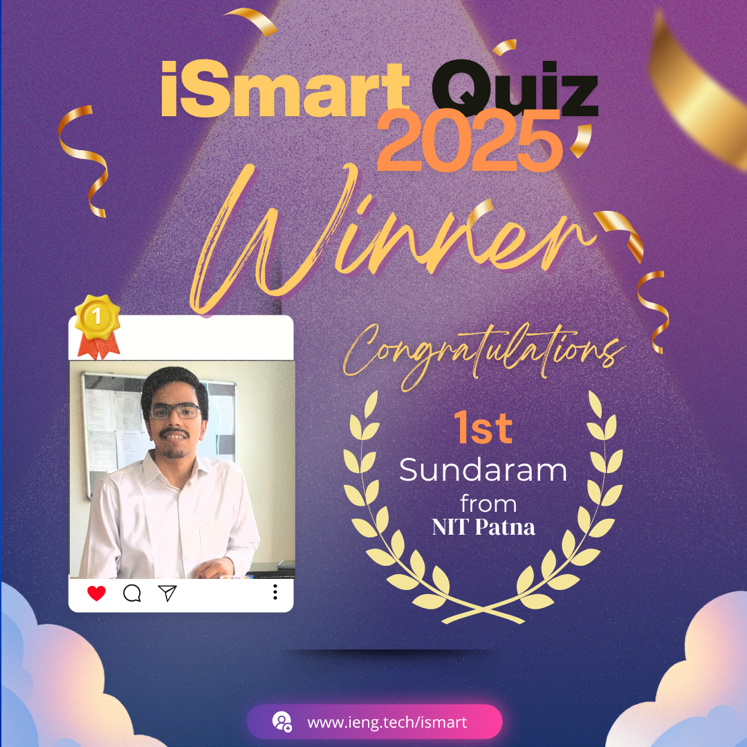 iSmart Quiz 2025 Winner - Sundaram